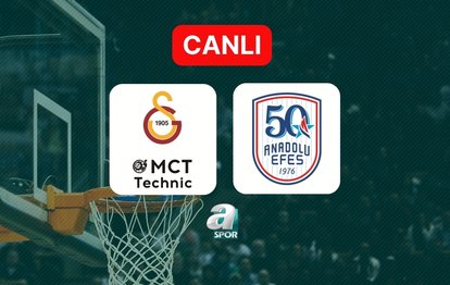 G. Saray MCT Technic - Anadolu Efes maçı saat kaçta, hangi kanalda?