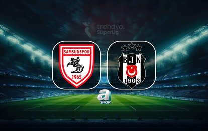 Samsunspor - Beşiktaş maçı ne zaman, saat kaçta, hangi kanalda?